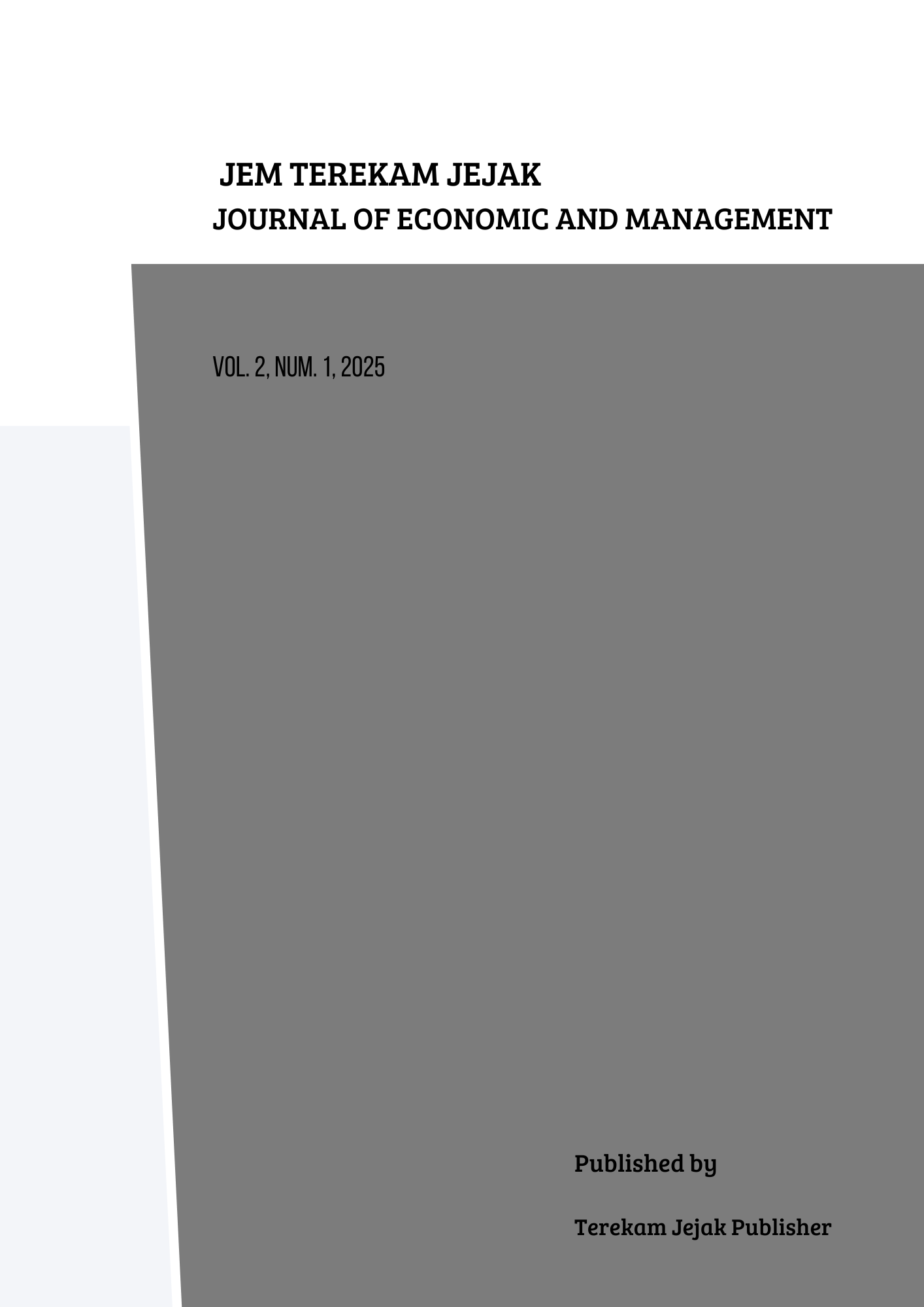 View Vol. 2 No. 1 (2025): Journal of Economic and Management (JEM) Terekam Jejak